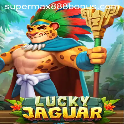 The Exciting World of LuckyJaguar: Dive Into the Game with Supermax888